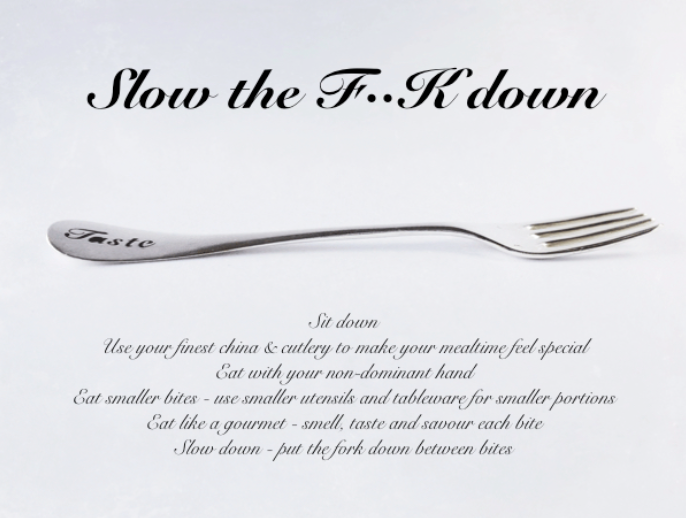 Slow the Fork down.png